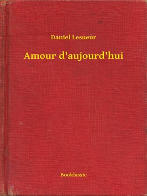 cover image of Amour d'aujourd'hui